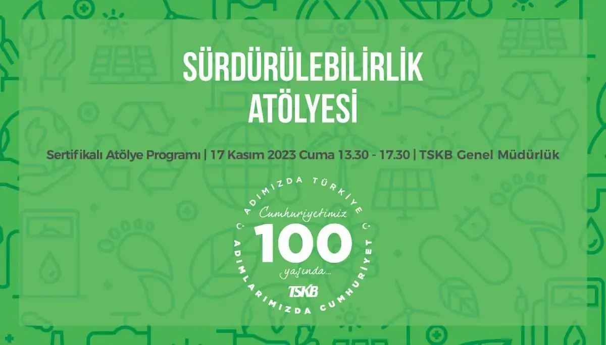 Sürdürülebilirlik Atölyesi