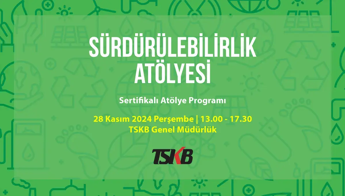 Sürdürülebilirlik Atölyesi