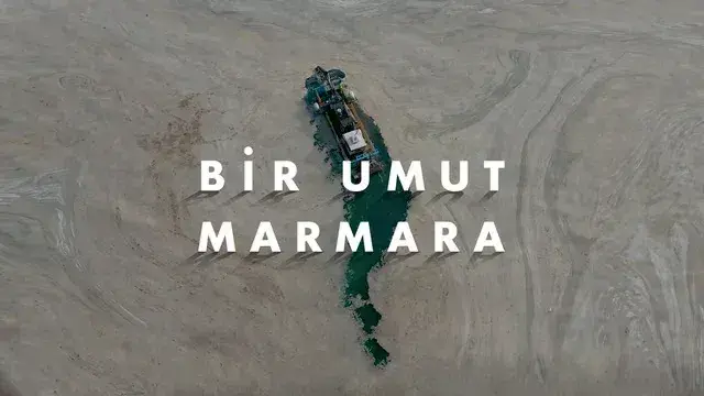 Bir Umut Marmara Belgeseli